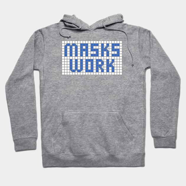 Science: Masks work (letters in blue tile letters) Hoodie by Ofeefee